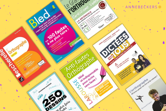 Les 7 meilleurs livres pour améliorer son orthographe